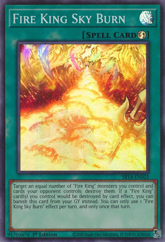 Fire King Sky Burn [SR14-EN025] Super Rare